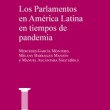 Los Parlamentos en América Latina en tiempos de pandemia
