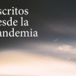 escritos desde la pandemia tipo D