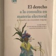 libro-el-derecho-a-la-consulta-en-materia-electoral-D_NQ_NP_988539-MLM29596308762_032019-F